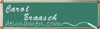 Carol Braasch Visitenkarte